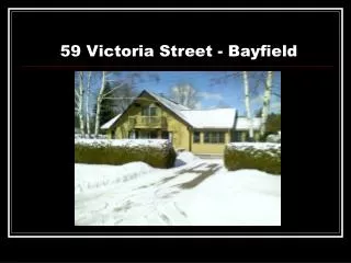 59 Victoria Street - Bayfield