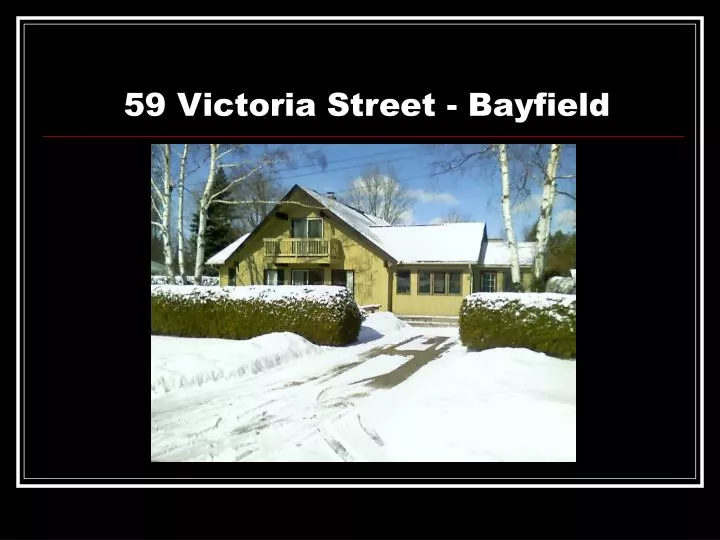 59 victoria street bayfield