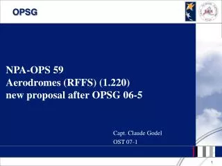 NPA-OPS 59 Aerodromes (RFFS) (1.220) new proposal after OPSG 06-5