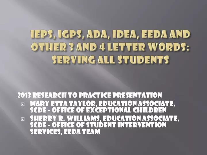 ieps igps ada idea eeda and other 3 and 4 letter words serving all students