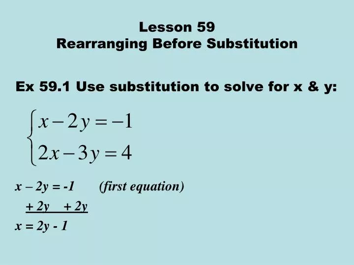 lesson 59 rearranging before substitution