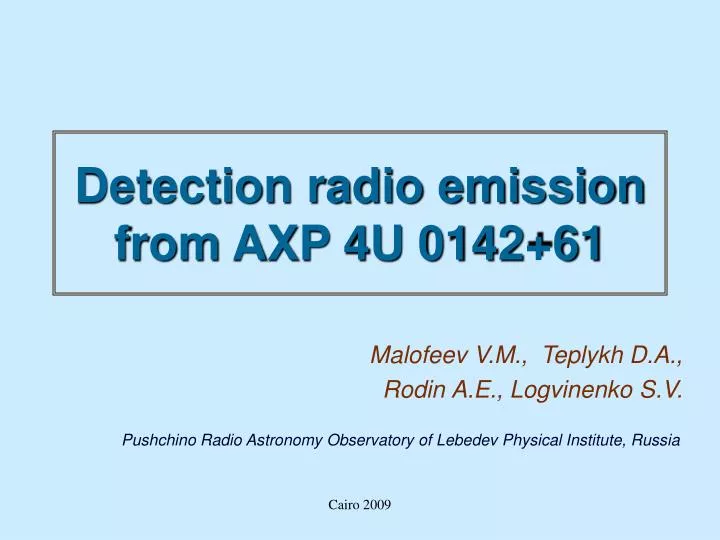 detection radio emission from axp 4u 0142 61