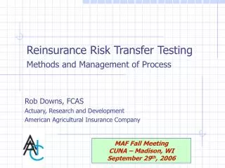 Reinsurance Risk Transfer Testing Methods and Management of Process