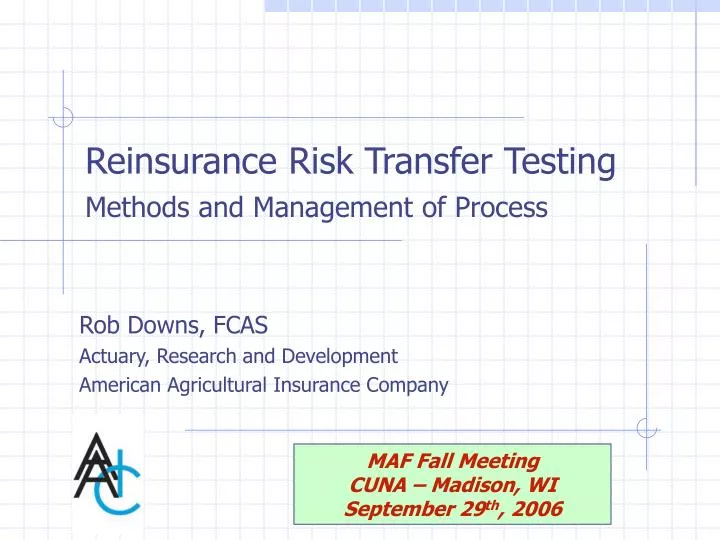 reinsurance risk transfer testing methods and management of process