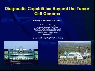 Diagnostic Capabilities Beyond the Tumor Cell Genome