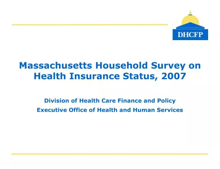 massachusetts household survey on health insurance status 2007