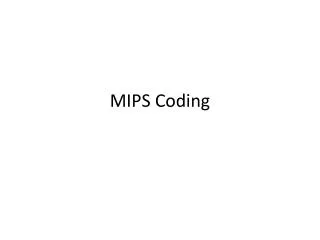 MIPS Coding