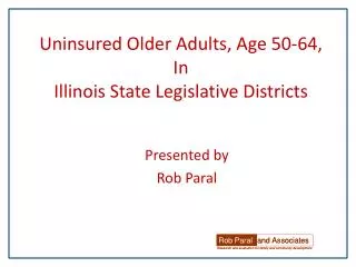 Uninsured Older Adults, Age 50-64, In Illinois State Legislative Districts