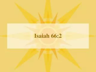 Isaiah 66:2