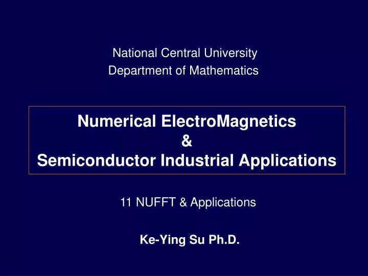 numerical electromagnetics semiconductor industrial applications