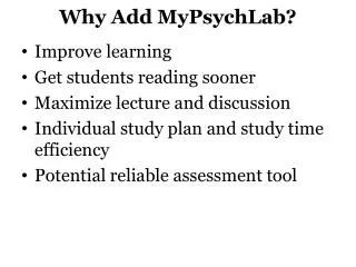 Why Add MyPsychLab?