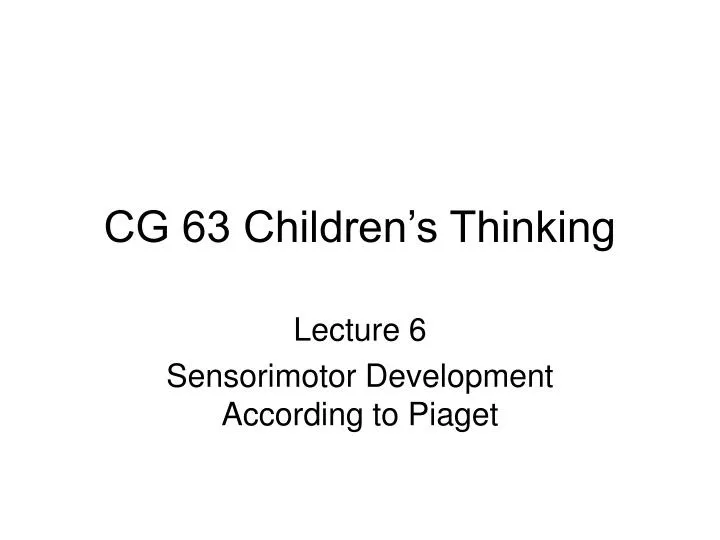 cg 63 children s thinking