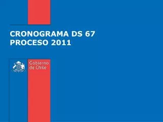cronograma ds 67 proceso 2011