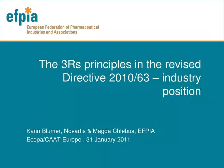 the 3rs principles in the revised directive 2010 63 industry position