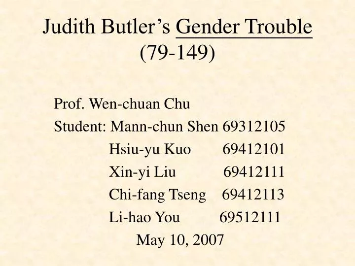 judith butler s gender trouble 79 149