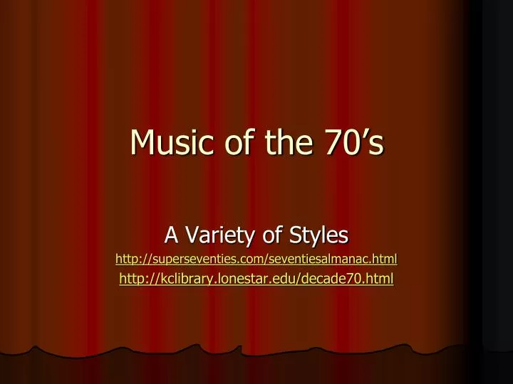 music of the 70 s
