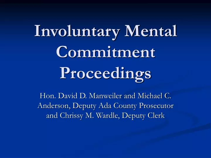 involuntary mental commitment proceedings