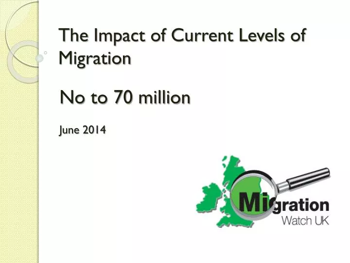 the impact of current levels of migration