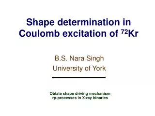Shape determination in Coulomb excitation of 72 Kr