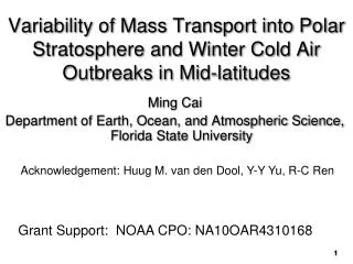 Ming Cai Department of Earth, Ocean, and Atmospheric Science, Florida State University