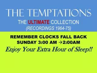 The TEMPTATIONS THE ULTIMATE COLLECTION (RECORDINGS 1964-75)