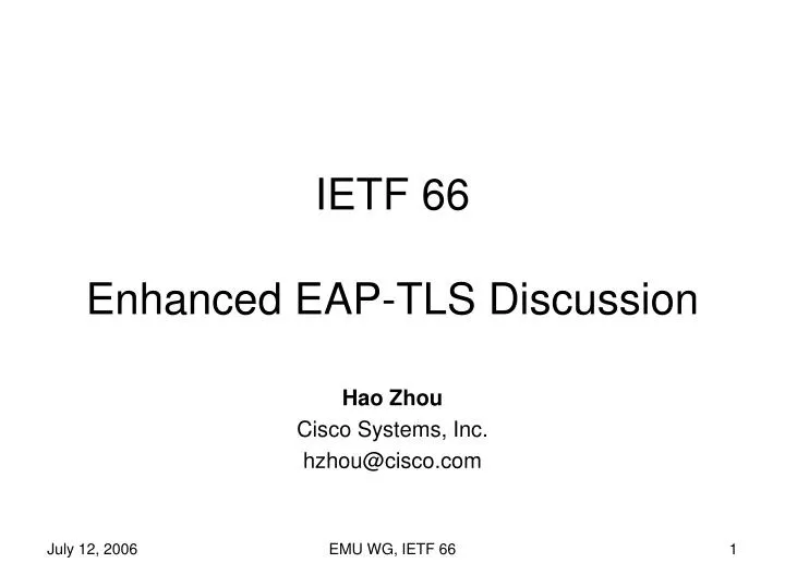ietf 66 enhanced eap tls discussion