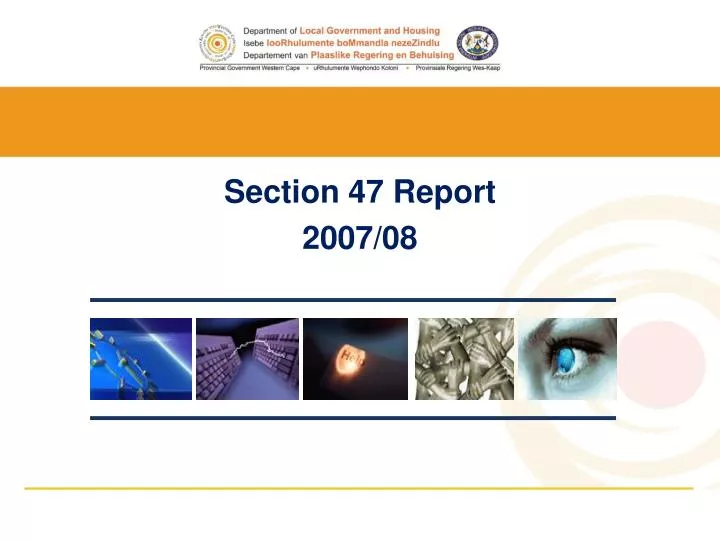 section 47 report 2007 08