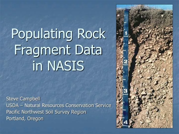 populating rock fragment data in nasis