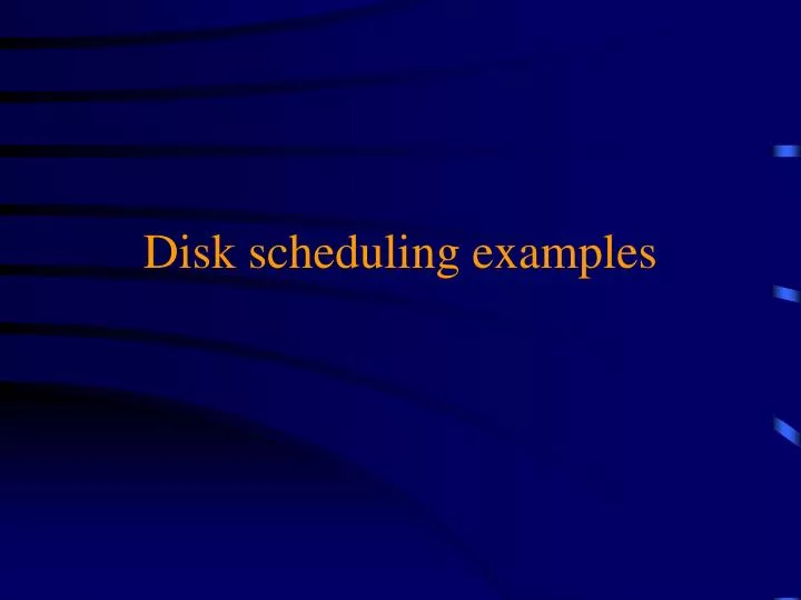 disk scheduling examples