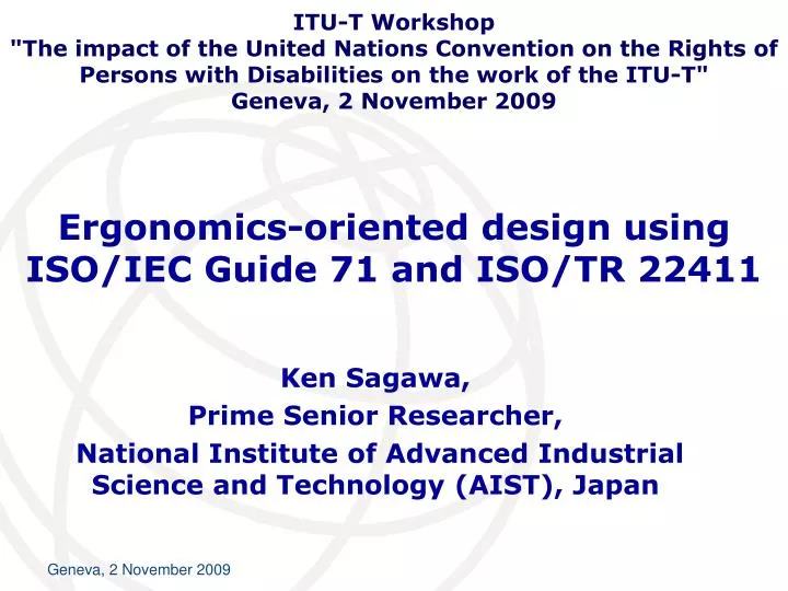 ergon o mics oriented design using iso iec guide 71 and iso tr 22411