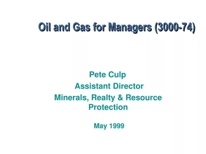 oil and gas for managers 3000 74