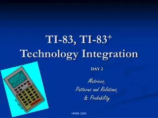 TI-83, TI-83 + Technology Integration