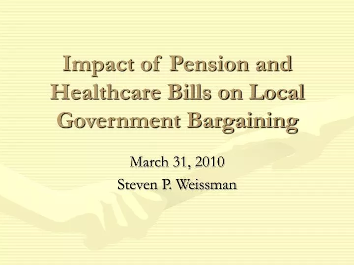 impact of pension and healthcare bills on local government bargaining