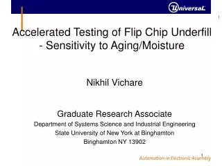 Accelerated Testing of Flip Chip Underfill - Sensitivity to Aging/Moisture