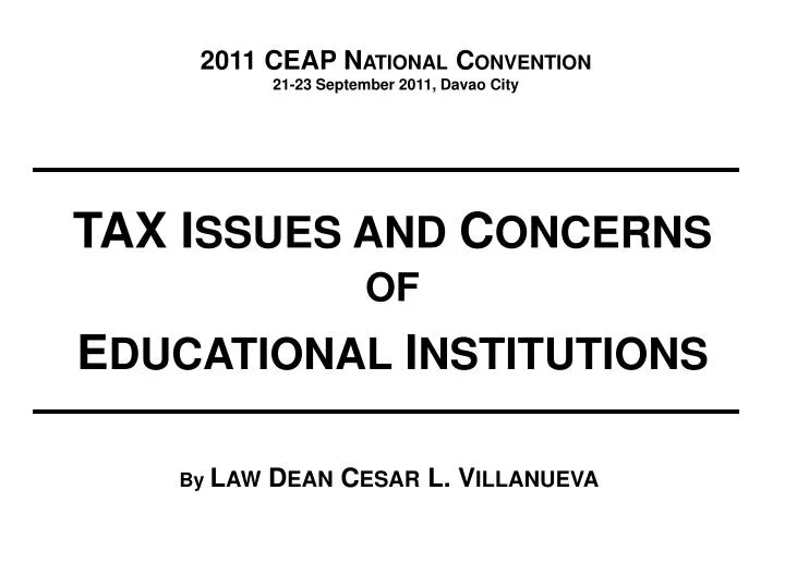 2011 ceap n ational c onvention 21 23 september 2011 davao city
