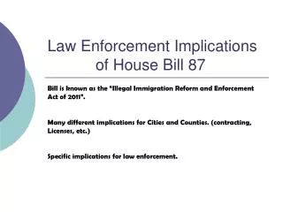 Law Enforcement Implications of House Bill 87