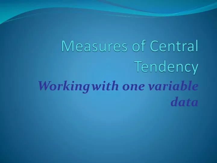 measures of central tendency