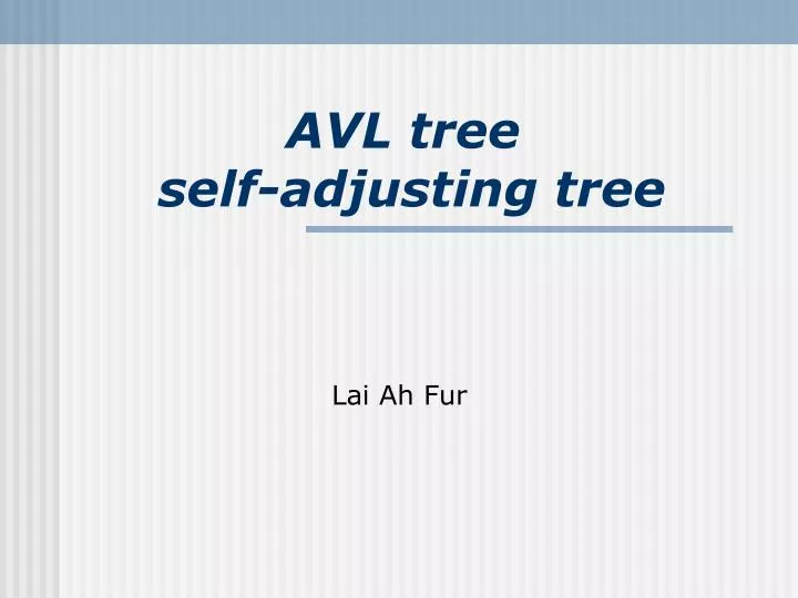 avl tree self adjusting tree