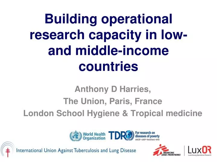 building operational research capacity in low and middle income countries