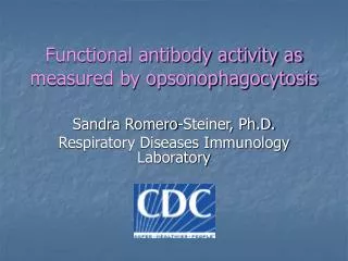 Functional antibody activity as measured by opsonophagocytosis