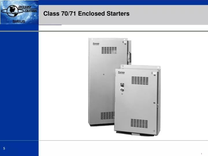 class 70 71 enclosed starters