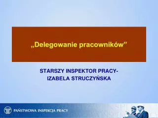 delegowanie pracownik w