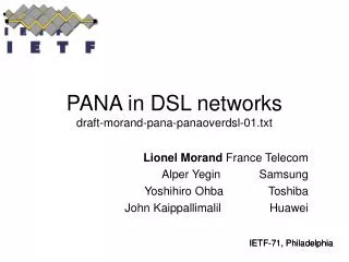 PANA in DSL networks draft-morand-pana-panaoverdsl-01.txt