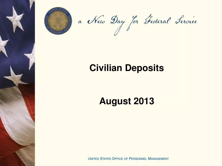 civilian deposits august 2013