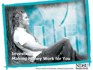 Investing: Making Money Work for You