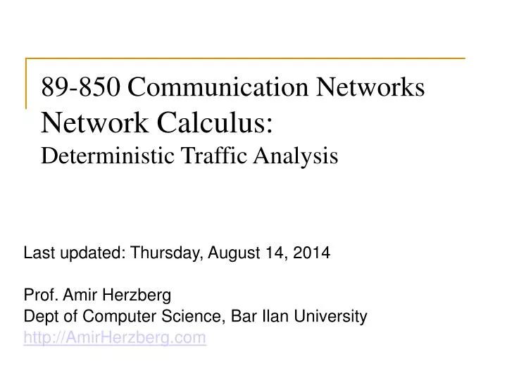 89 850 communication networks network calculus deterministic traffic analysis