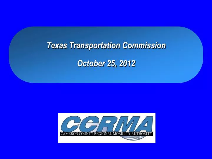 texas transportation commission october 25 2012