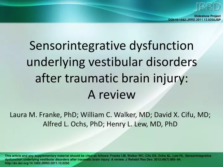 sensorintegrative dysfunction underlying vestibular disorders after traumatic brain injury a review