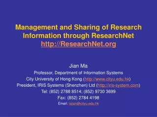 Management and Sharing of Research Information through ResearchNet ResearchNet