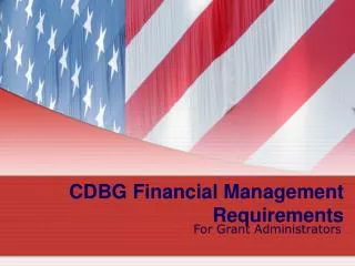 CDBG Financial Management Requirements